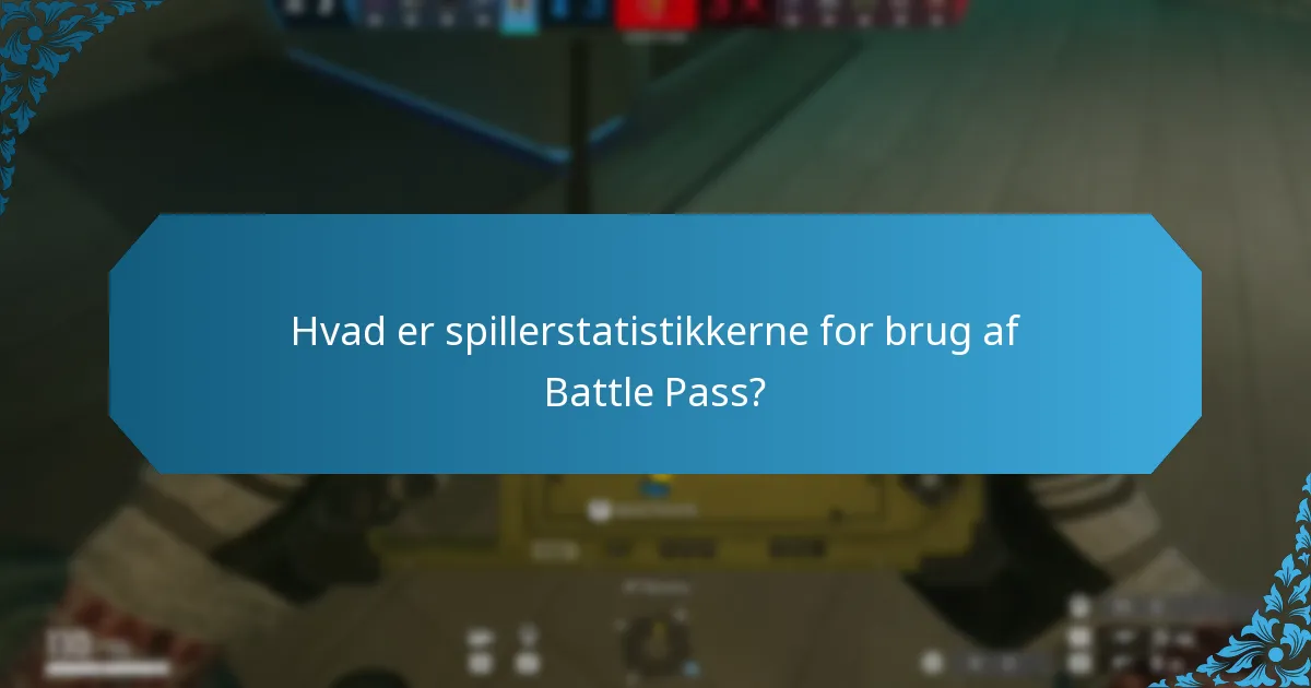 Hvad er spillerstatistikkerne for brug af Battle Pass?